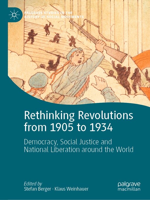 Title details for Rethinking Revolutions from 1905 to 1934 by Stefan Berger - Available